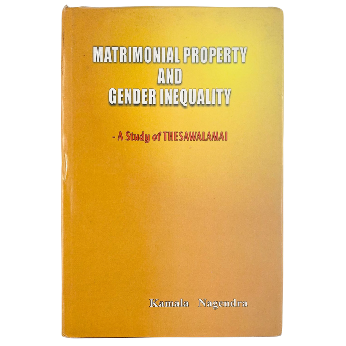 Matrimonial Property and Gender Inequality: A Study of Thesawalamai