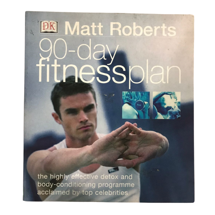 Matt Roberts: 90-Day Fitness Plan