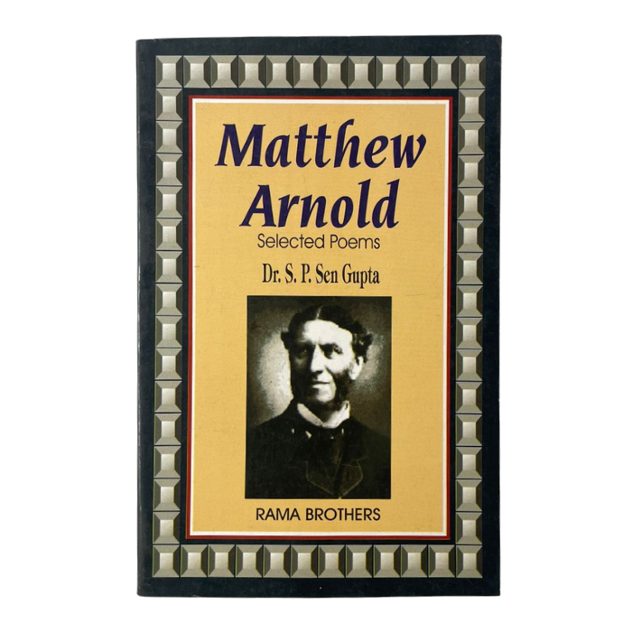 Matthew Arnold: Selected Poems