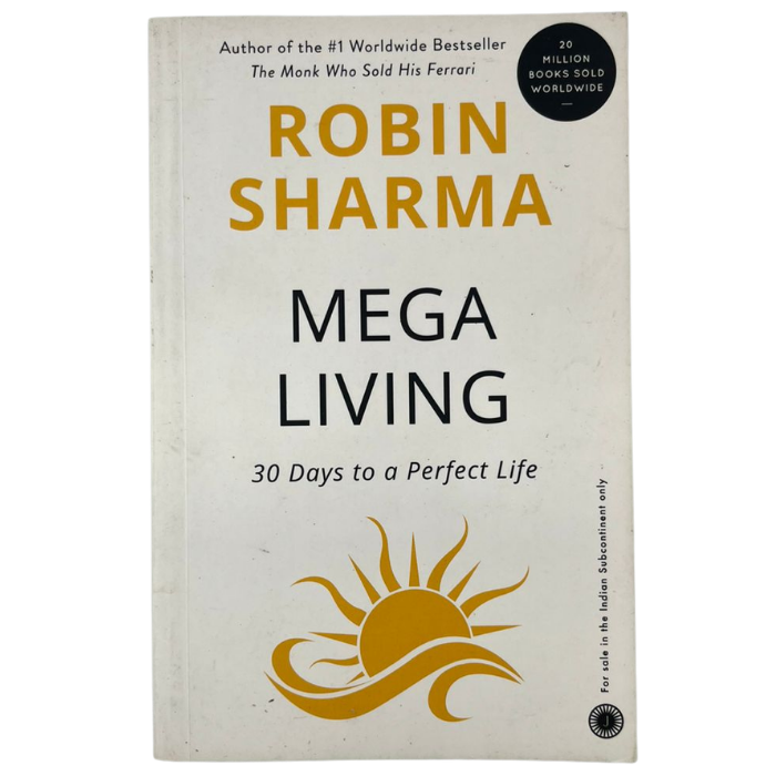 Mega Living: 30 Days to a Perfect Life