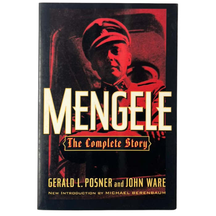 Mengele: The Complete Story