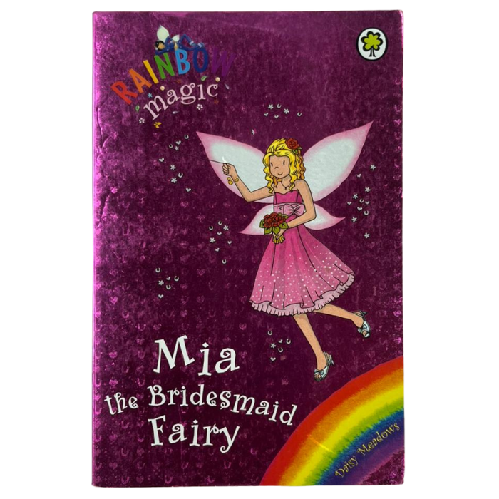 Mia the Bridesmaid Fairy (Rainbow Magic: Special Edition)