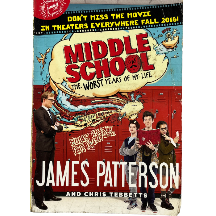 Middle School: The Worst Years of My Life