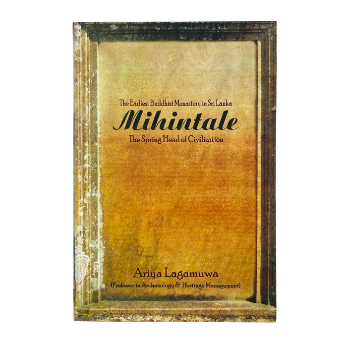 Mihintale - The Spring Head of Civilization
