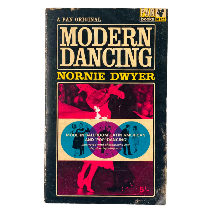 Modern Dancing (Modern Ballroom  Latin American and 'Pop' Dancing)