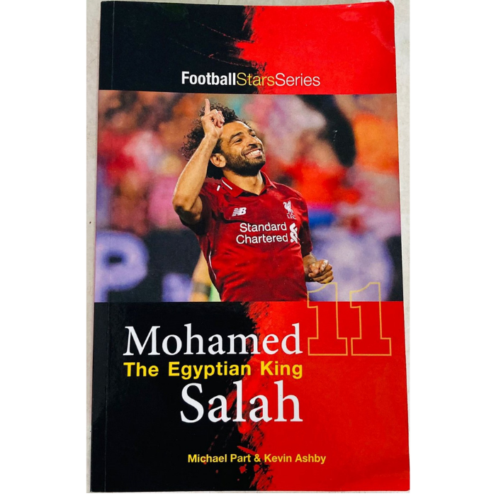 Mohamed Salah The Egyptian King (Football Stars Series)