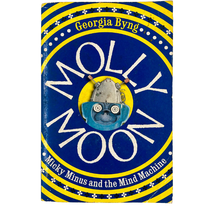 Molly Moon  Micky Minus  and the Mind Machine