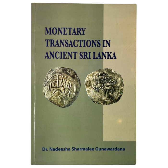 Monetary Transactions in Ancient Sri Lanka