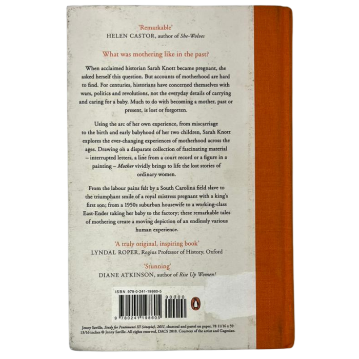 Mother: An Unconventional History