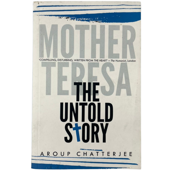 Mother Teresa: The Untold Story
