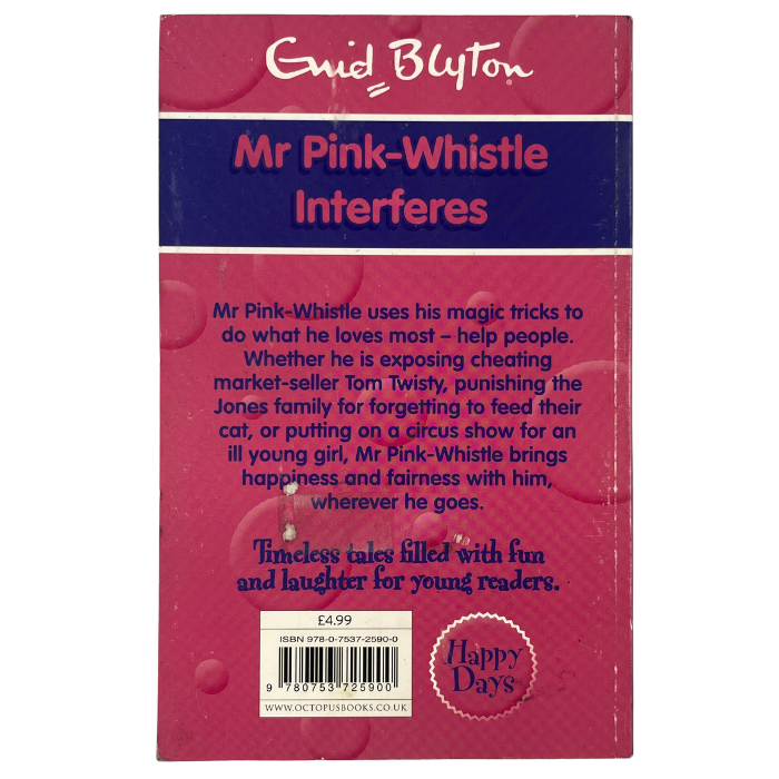 Mr Pink-Whistle Interferes
