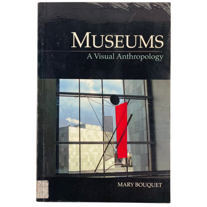 Museums: A Visual Anthropology