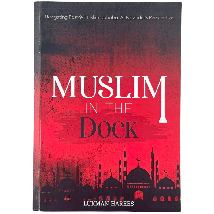 Muslim in the Dock: Navigating Post-9/11 Islamophobia: A Bystander's Perspective