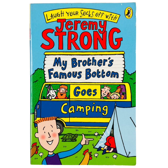 My Brother's Famous Bottom Goes Camping