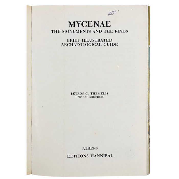 Mycenae: The Monuments and the Finds