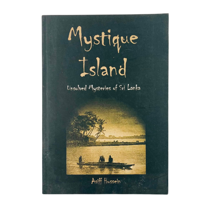 Mystique Island: Unsolved Mysteries of Sri Lanka
