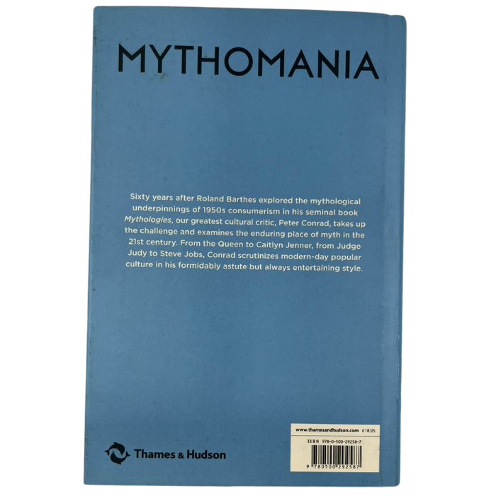 Mythomania: Tales of Our Times  From Apple to ISIS