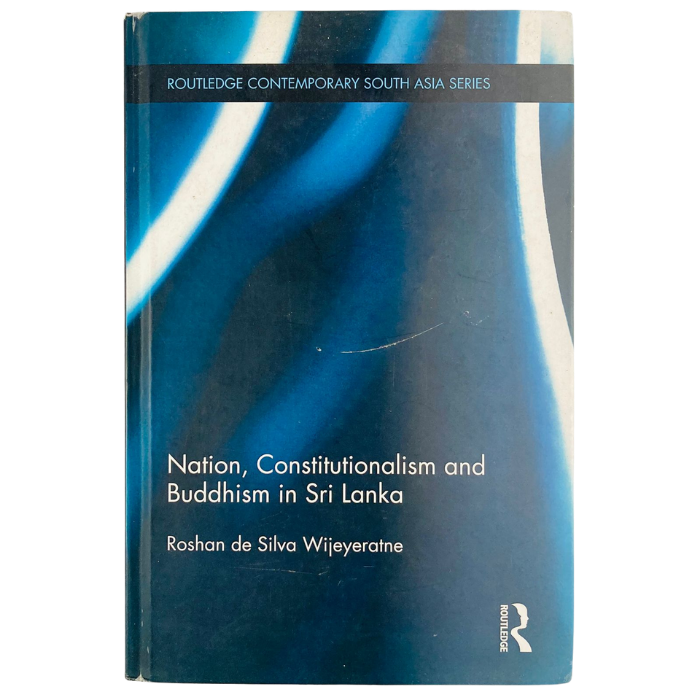 Nation  Constitutionalism and Buddhism in Sri Lanka