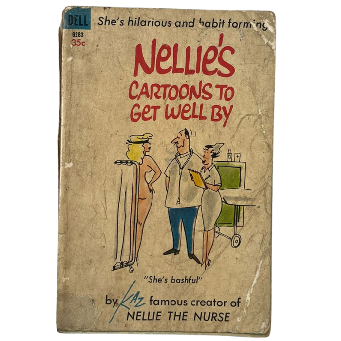 Nellie's Cartoons to Get Well By
