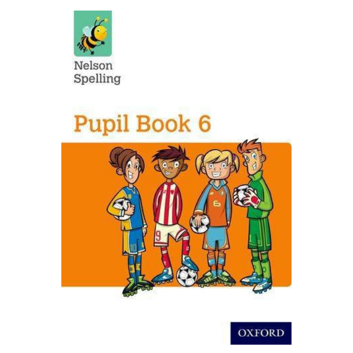 Nelson Spelling Pupil Book 6