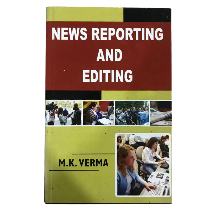 News Reporting and Editing