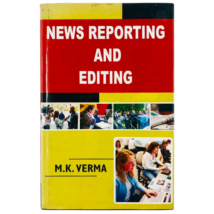 News Reporting and Editing
