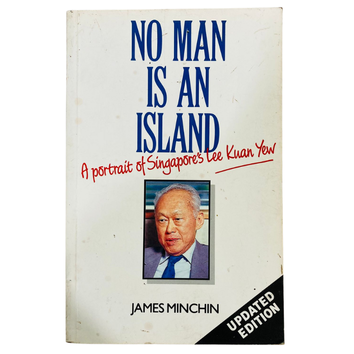 No Man is an Island: Portrait of Singapores Lee Kuan Yew