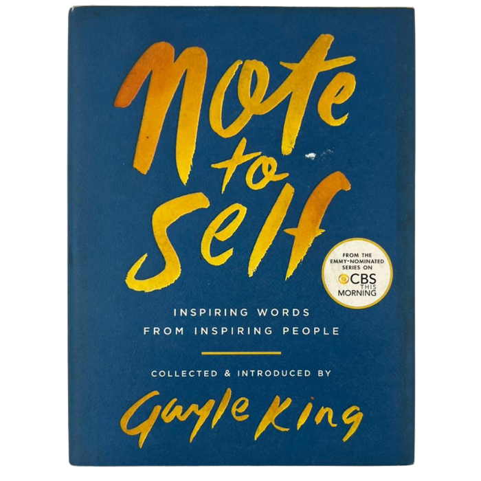 Note to Self: Inspiring Words from Inspiring People