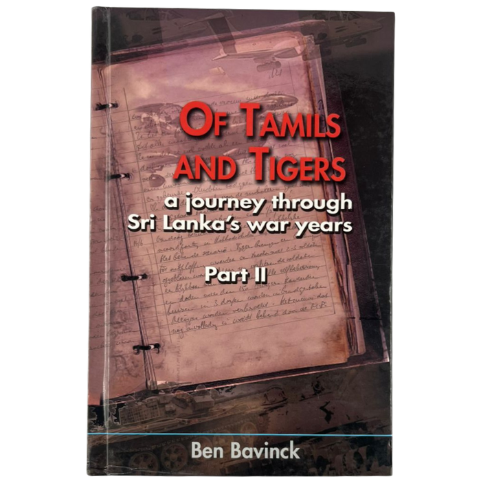Of Tamils and Tigers: a journey through Sri Lanka's war years - Part II