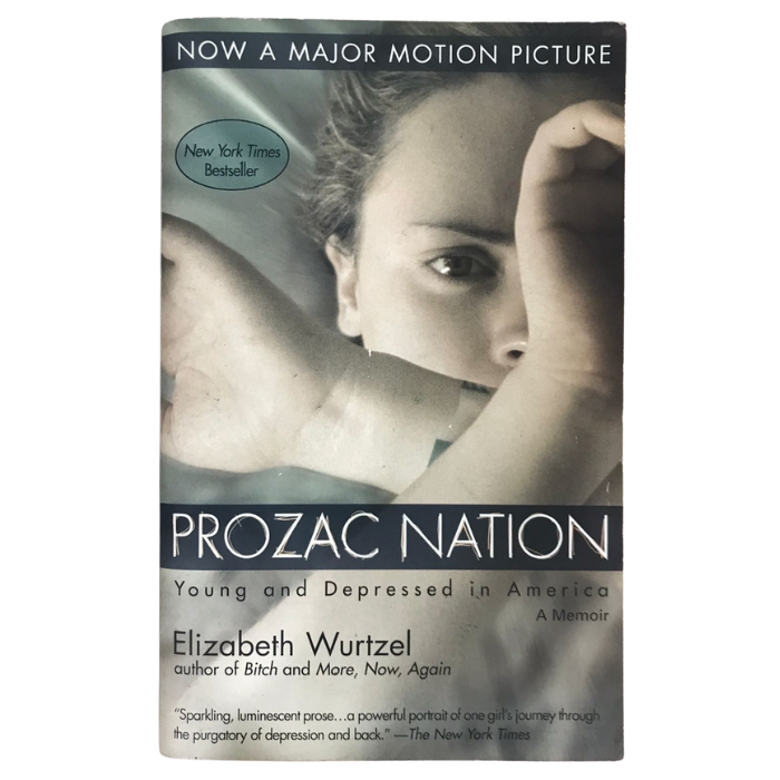 PROZAC NATION: Young and Depressed in America 