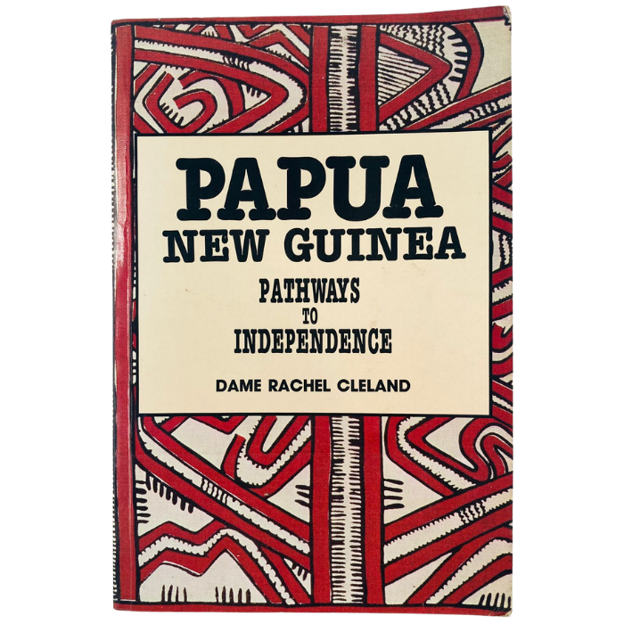 Papua New Guinea: Pathways to Independence