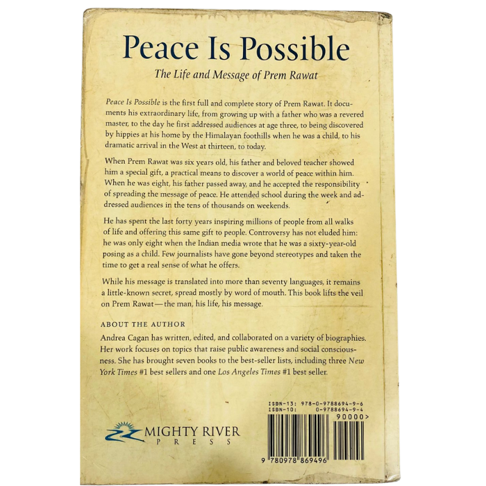 Peace Is Possible: The Life and Message of Prem Rawat