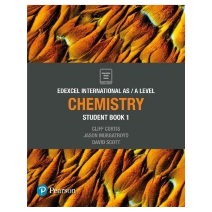 Pearson Edexcel International AS/A Level Chemistry Student Book 1