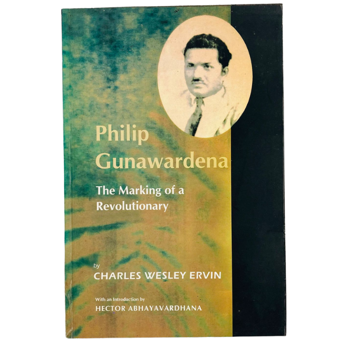 Philip Gunawardena – The Making of a Revolutionary