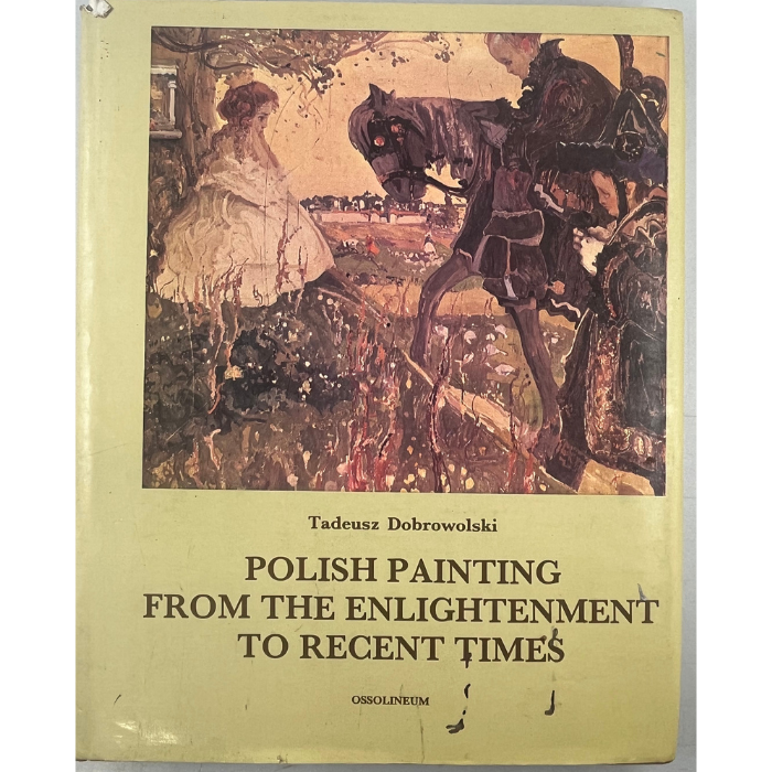 Polish Painting: From the Enlightenment to Recent Times