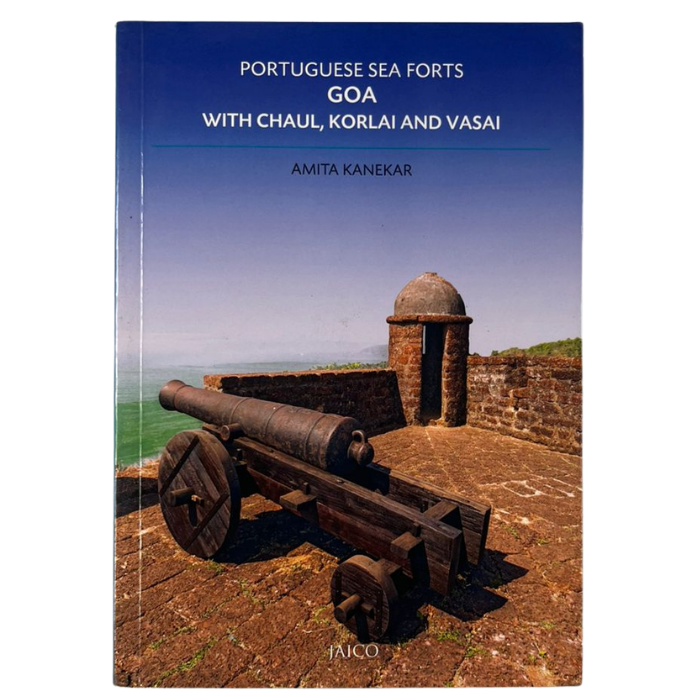 Portuguese Sea Forts Goa  with Chaul  Korlai and Vasai