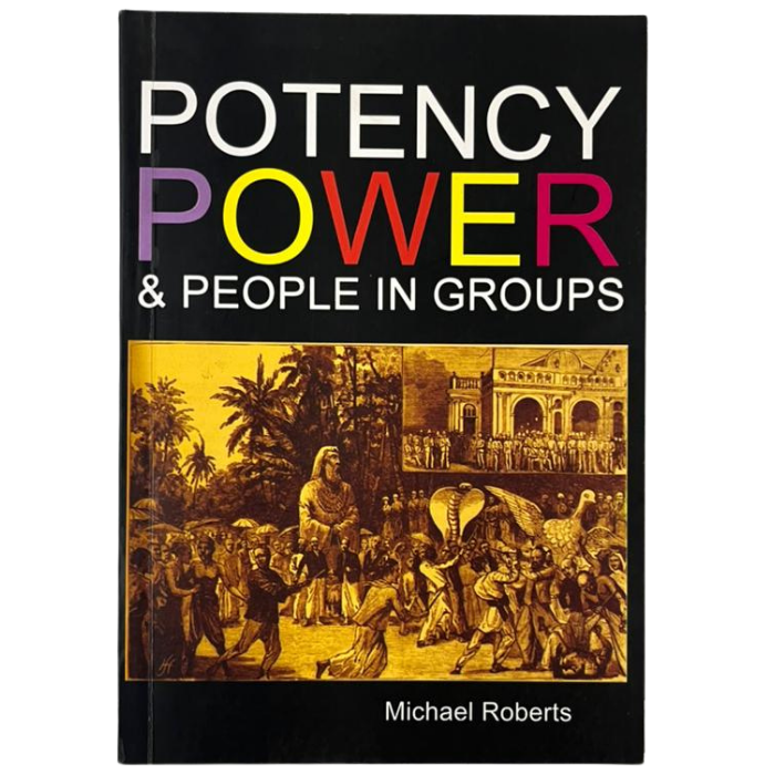 Potency Power & People in Groups