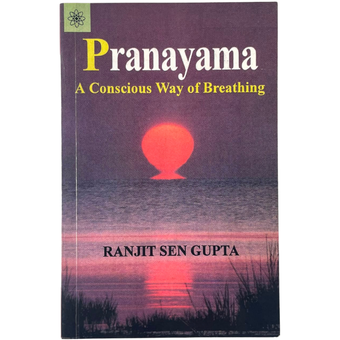 Pranayama: A Conscious Way of Breathing