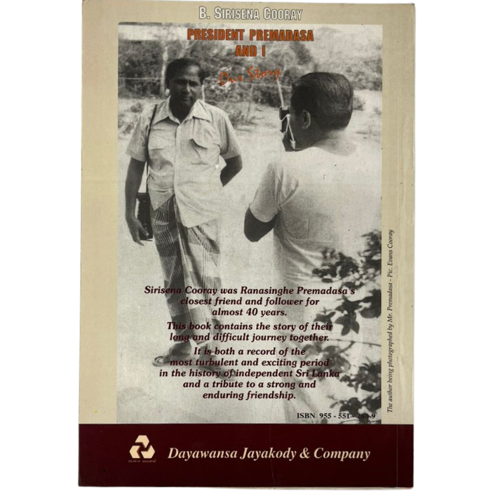 President Premadasa and I