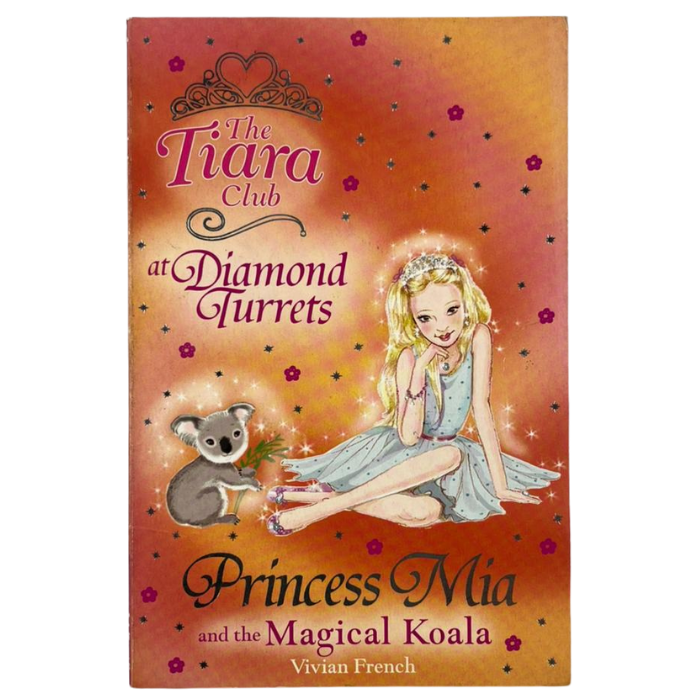 Princess Mia and the Magical Koala (Tiara Club at Diamond Turrets)