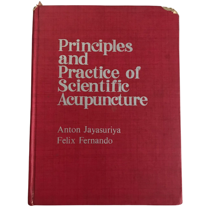 Principles and Practice of Scientific Acupuncture