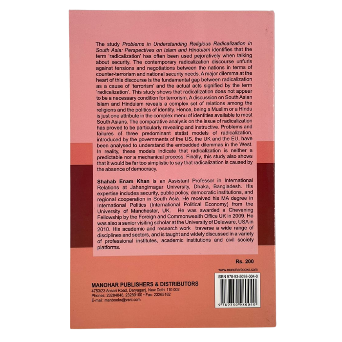 Problems in Understanding Religious Radicalization in South Asia