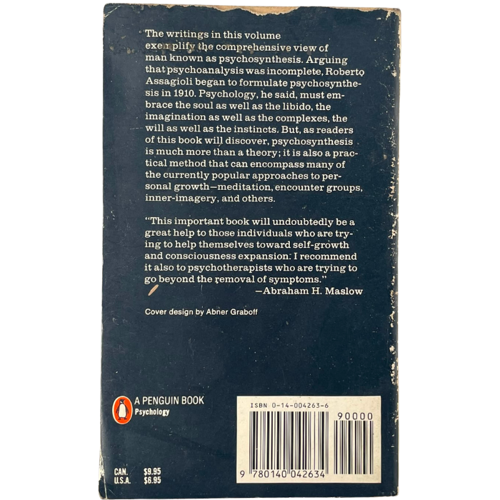 Psychosynthesis: A Collection of Basic Writings