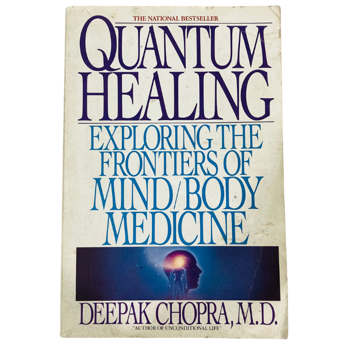 Quantum Healing: Exploring the Frontiers of Mind/Body Medicine