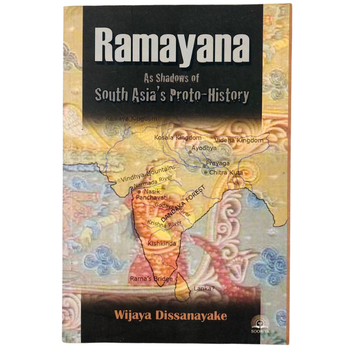 Ramayana As Shadows of South Asia's Proto-History