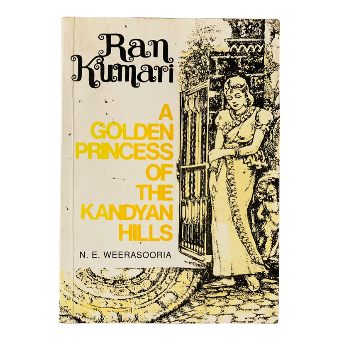 Ran Kumari: A Golden Princess of the Kandyan Hills