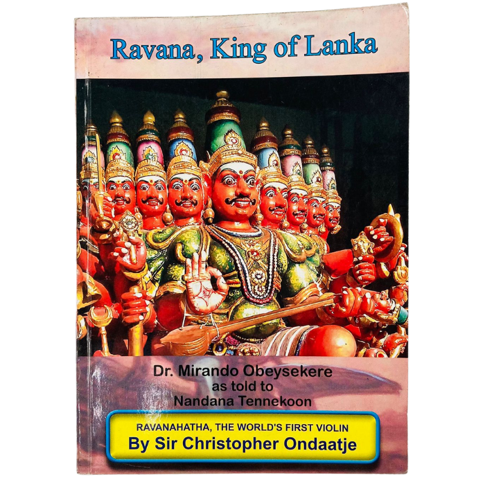 Ravana  King of Lanka – Ravanahatha  the World's First Violin