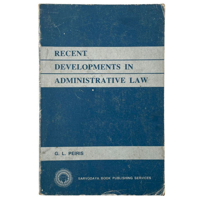 Recent Developments in Administrative Law
