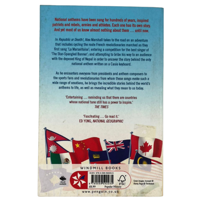 Republic or Death! Travels in Search of National Anthems