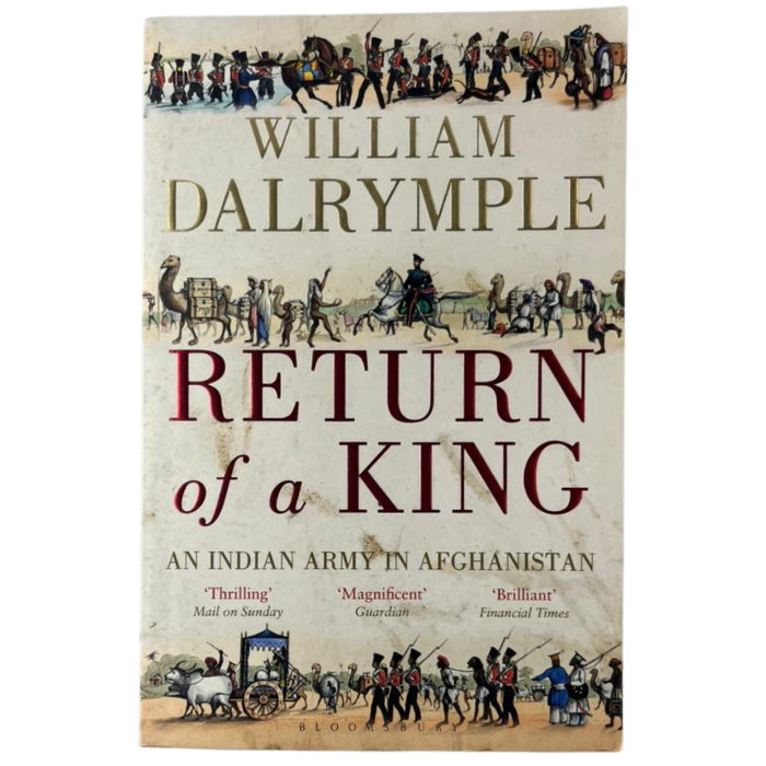Return of a King: The Battle for Afghanistan